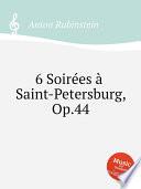 Télécharger le livre libro 6 Soirеes ? Saint-petersburg, Op.44